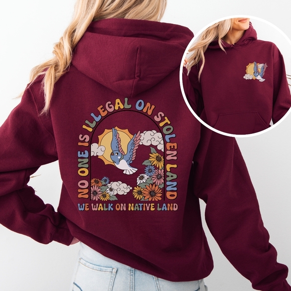 We Walk On Stolen Land Activism Hoodie Sweatshirt - Picture 10 of 16